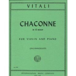 Vitali - Chaconne in G For Violin & Piano Published by International Music Company